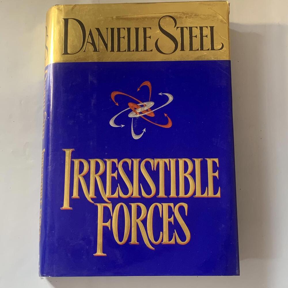 Irresistible Forces by Danielle Steel